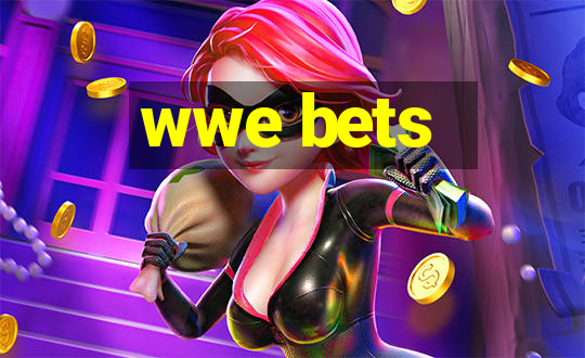 wwe bets