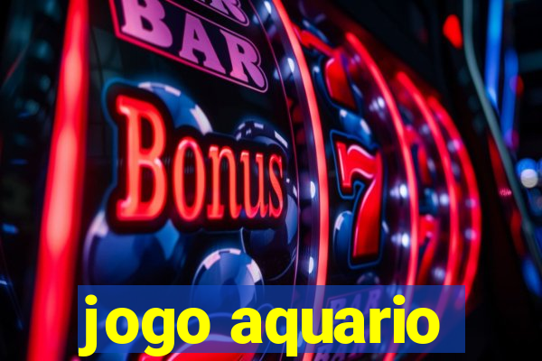 jogo aquario