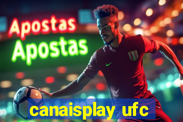 canaisplay ufc