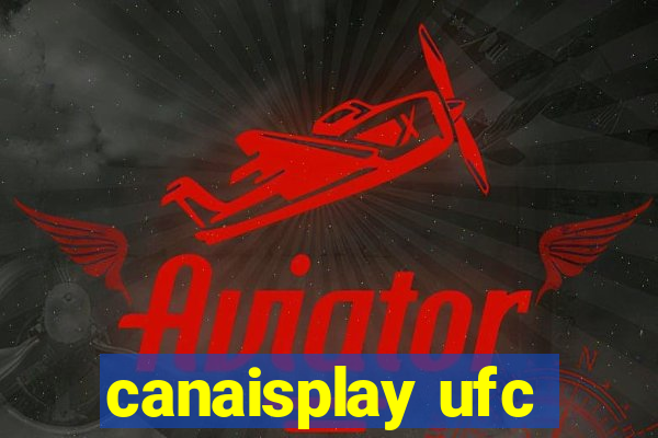 canaisplay ufc