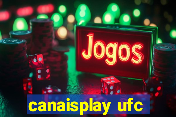 canaisplay ufc