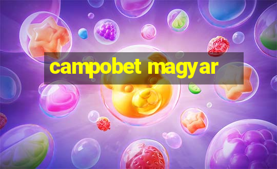 campobet magyar