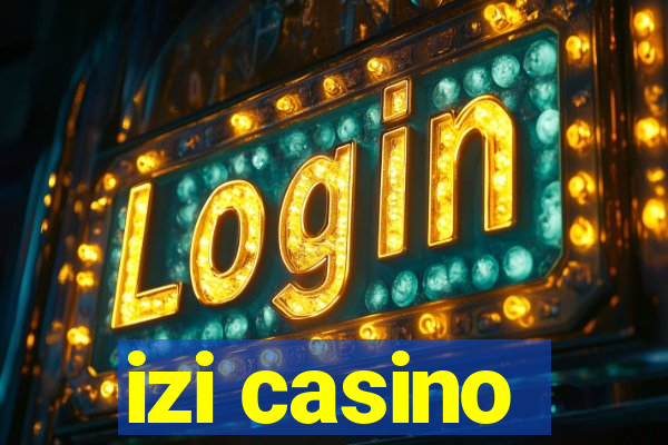 izi casino