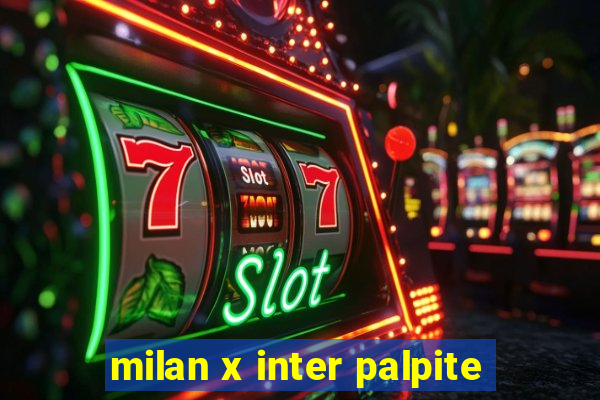 milan x inter palpite