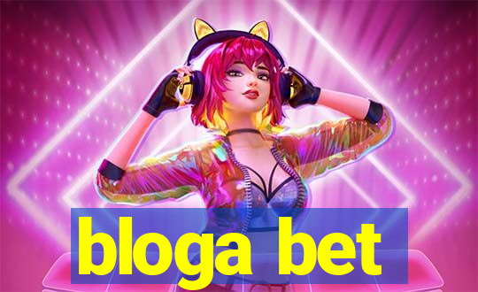 bloga bet