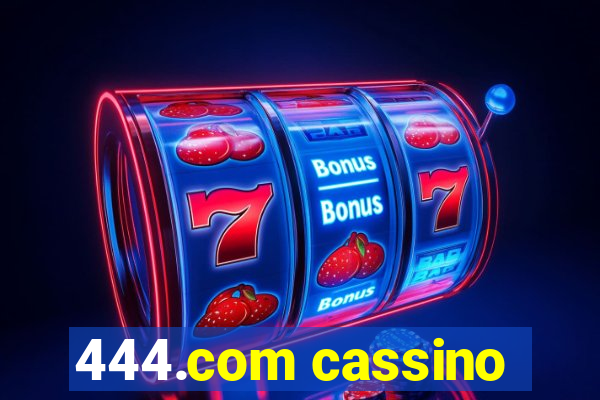 444.com cassino