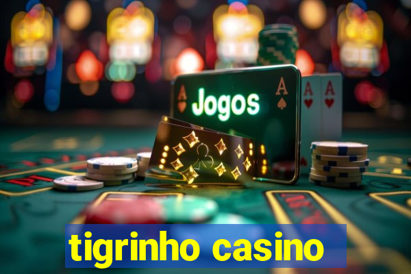 tigrinho casino