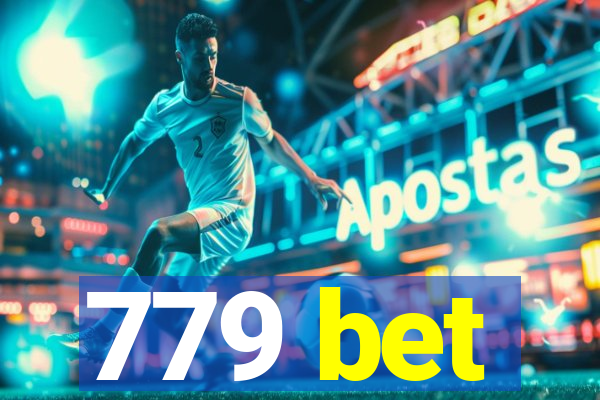 779 bet