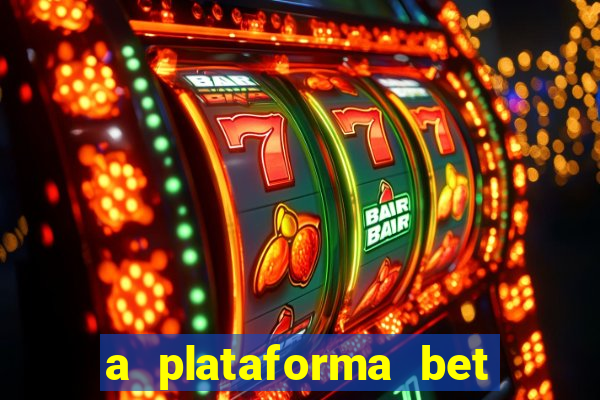 a plataforma bet app é confiável