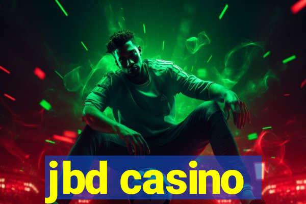 jbd casino