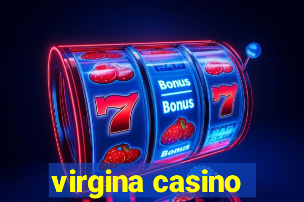 virgina casino