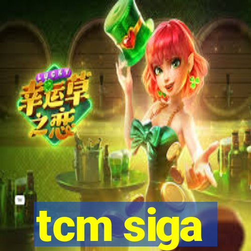 tcm siga