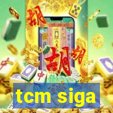 tcm siga