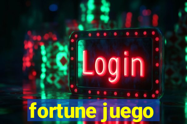 fortune juego