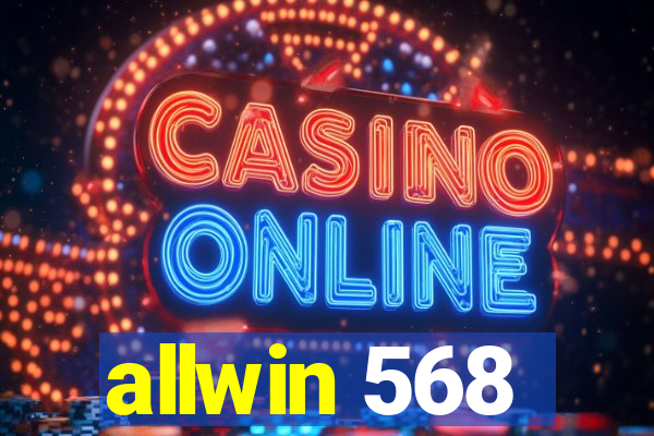 allwin 568