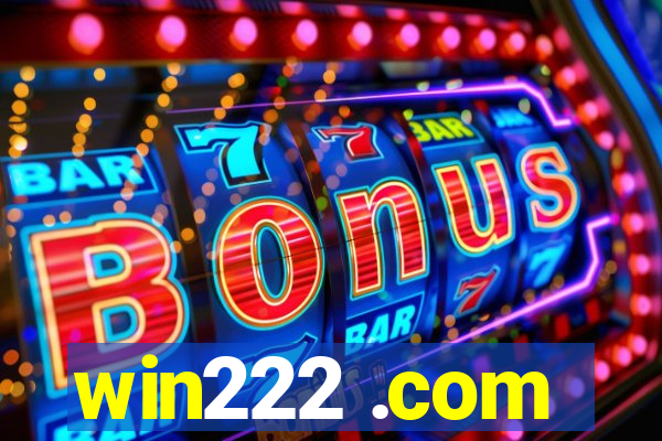 win222 .com