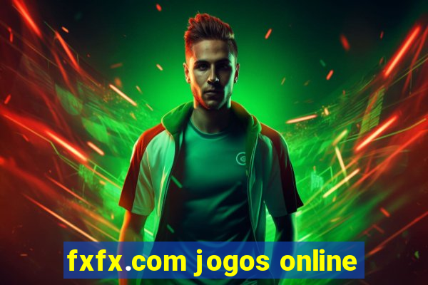 fxfx.com jogos online