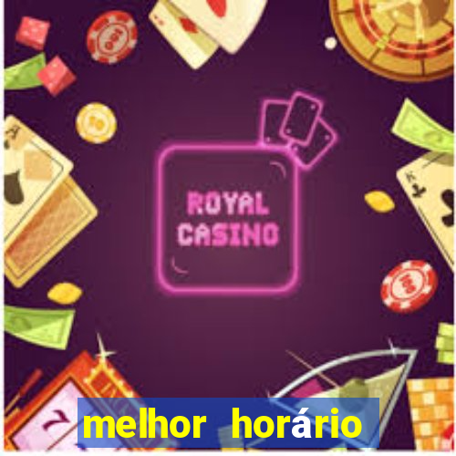 melhor horário para jogar aviator estrela bet