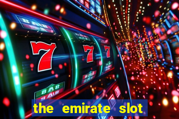 the emirate slot free play