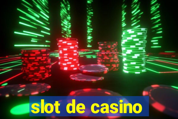 slot de casino