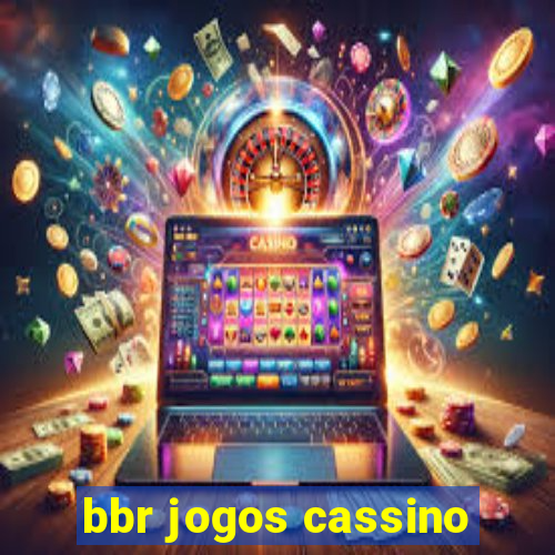 bbr jogos cassino