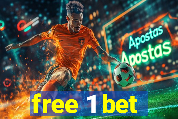 free 1 bet