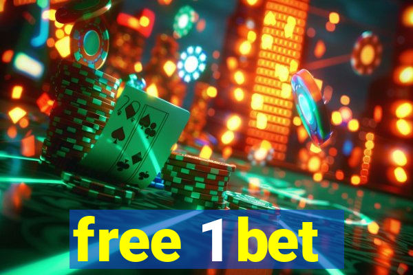 free 1 bet