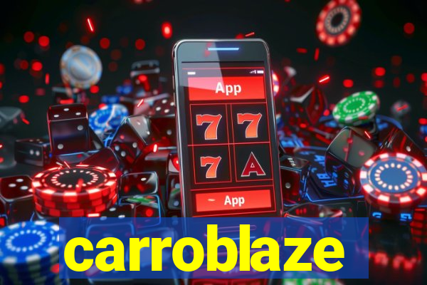 carroblaze