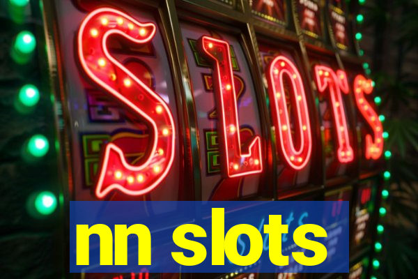 nn slots