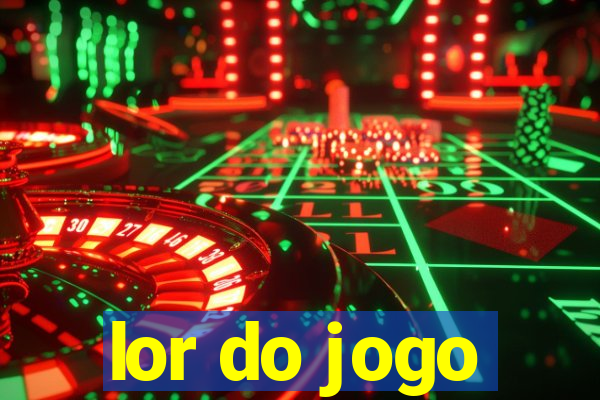 lor do jogo