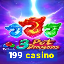 199 casino