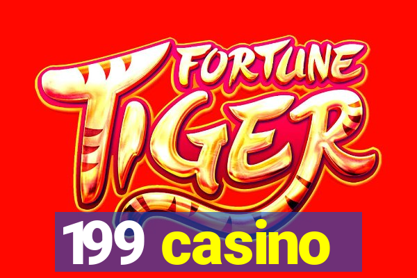 199 casino