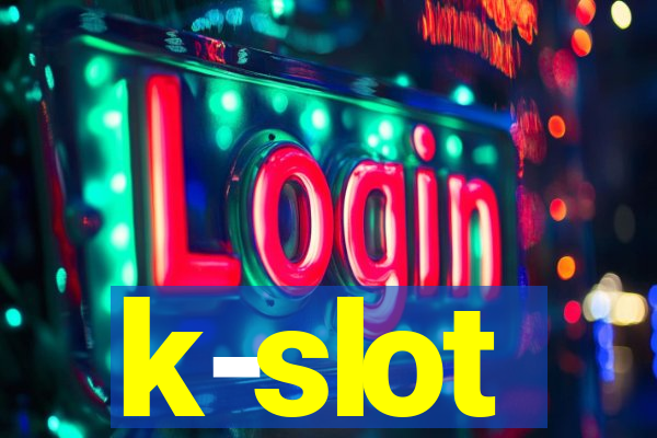 k-slot