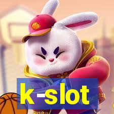 k-slot