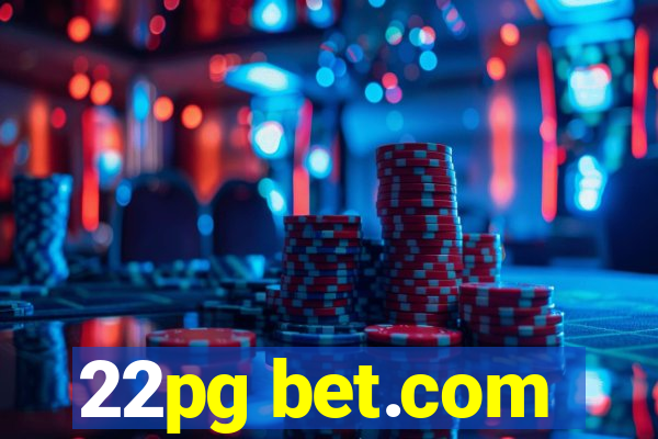 22pg bet.com