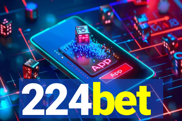 224bet