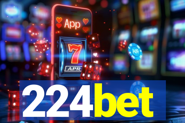 224bet