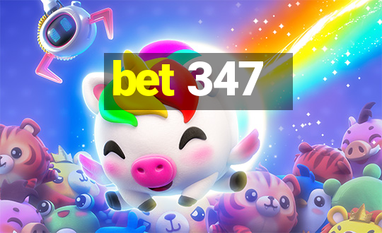 bet 347