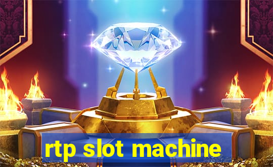 rtp slot machine