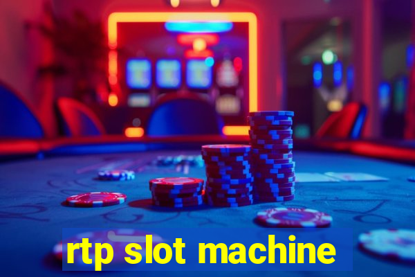 rtp slot machine