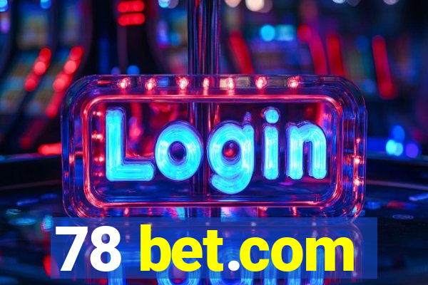 78 bet.com