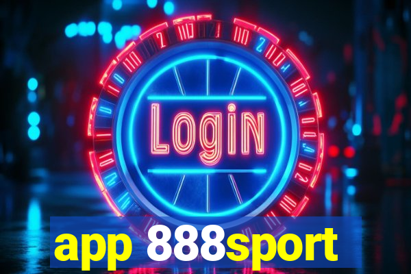 app 888sport