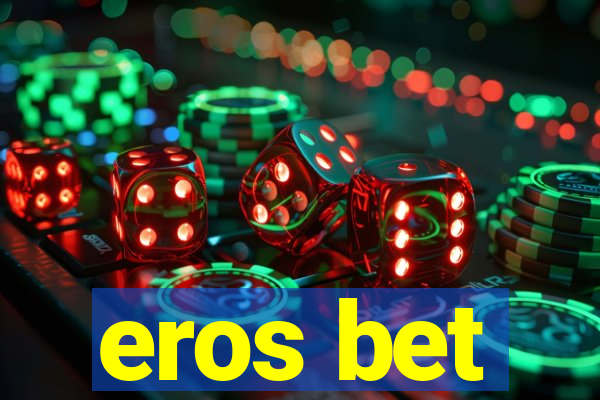 eros bet