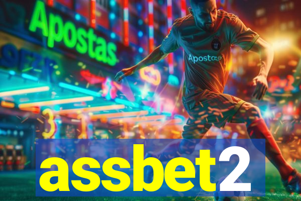 assbet2