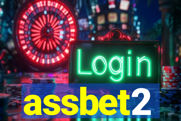 assbet2