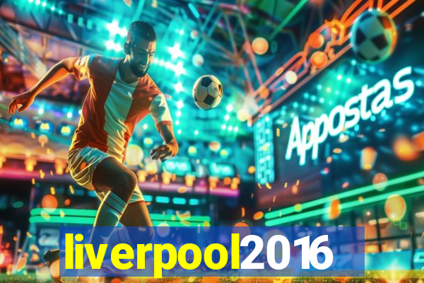 liverpool2016