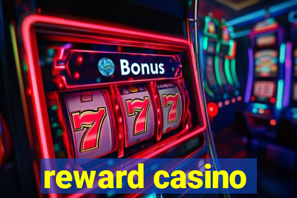 reward casino