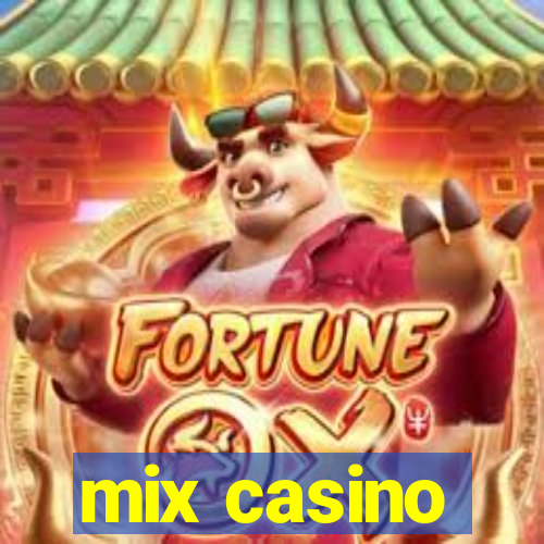 mix casino