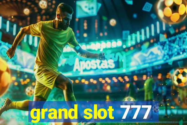 grand slot 777