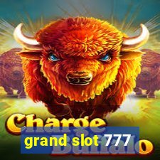 grand slot 777